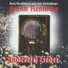 Frank Rennicke - Andere(r) Lieder CD