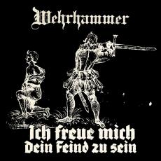 Wehrhammer - Ich freue mich Dein Feind zu sein CD