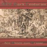 XIV DARK CENTURIES - Den Ahnen zum Grusse CD