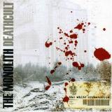 The Monolith Deathcult - The White Crematorium CD
