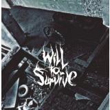 Will to Survive - Same CD