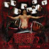 Berserk Revolt - Perception Kills CD
