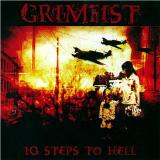 Grimfist - 10 Steps to Hell CD