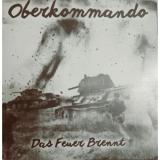 Oberkommando - Das Feuer brennt CD