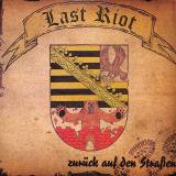 Last Riot - Zurück auf den Straßen LP